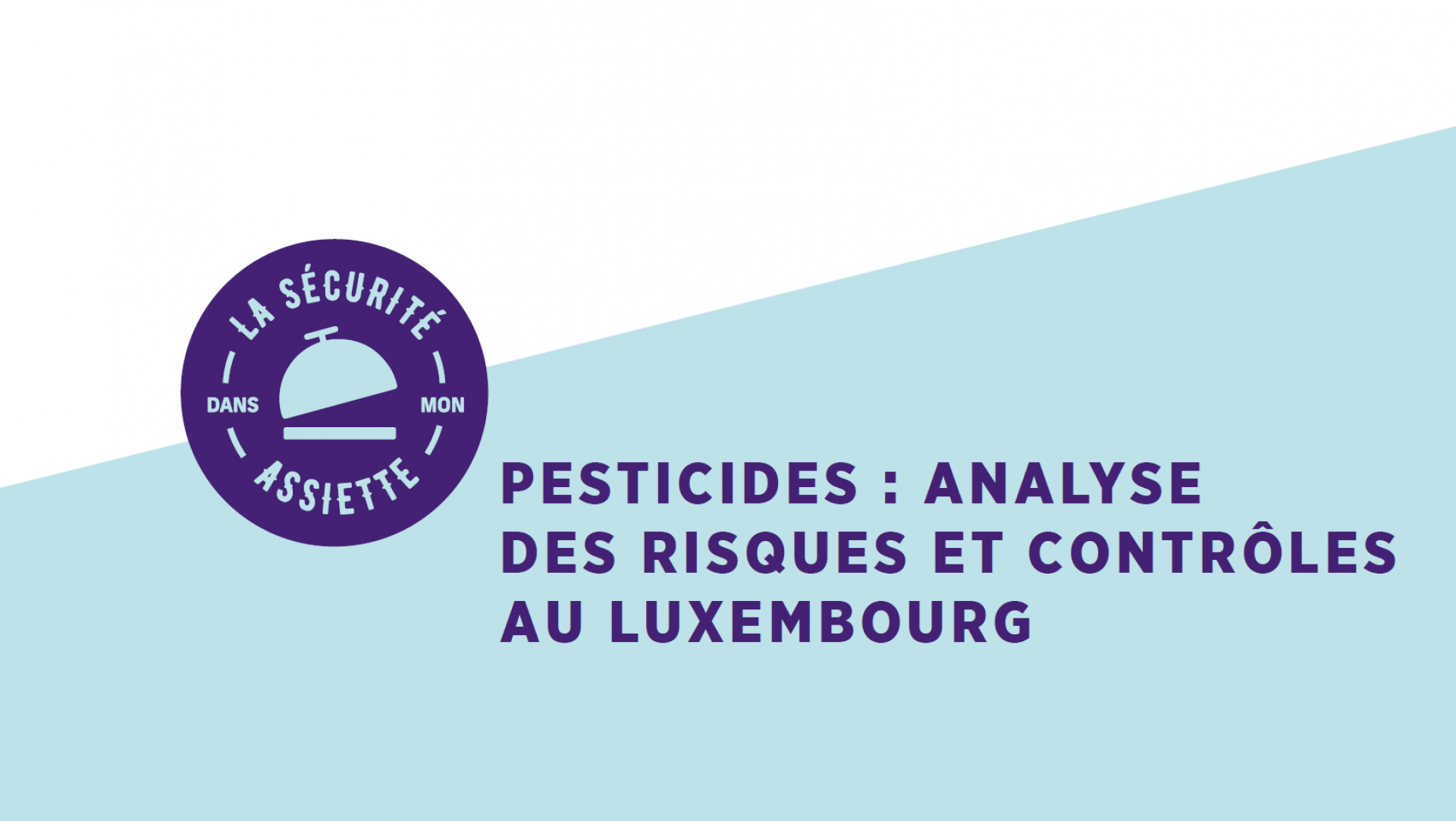 Pesticides: Analyse des risques et contrôles - LU