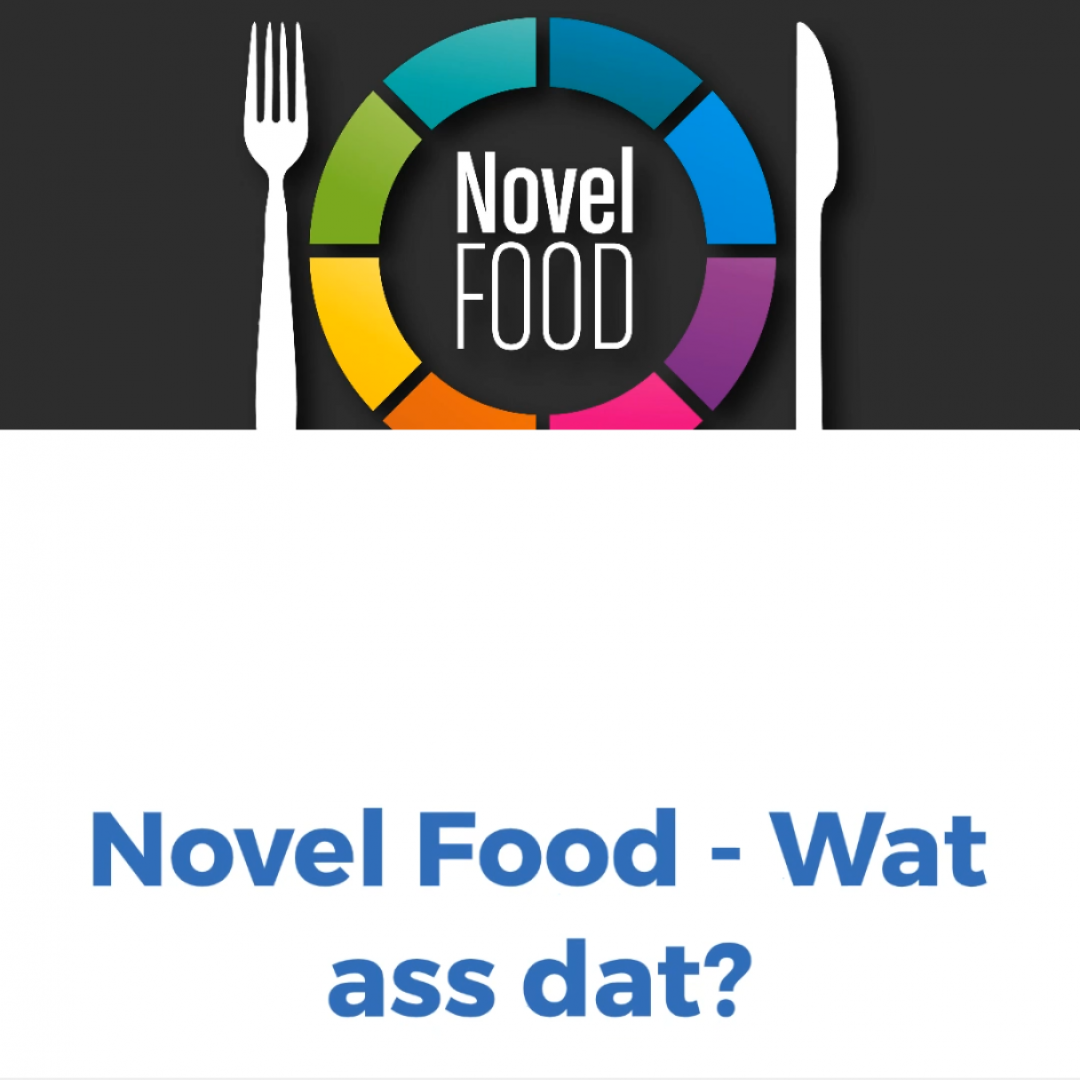Novel Food - wat ass dat?