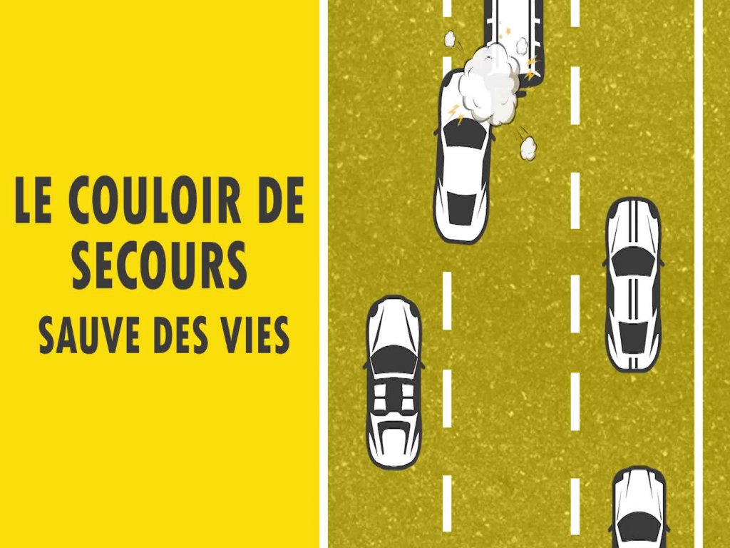 Pensez au couloir de secours!